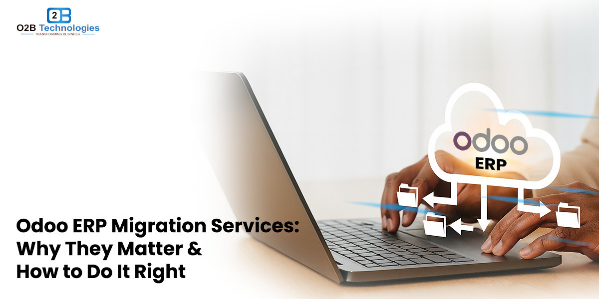 Odoo ERP Migration Services : Why They Matter & How to Do It Right